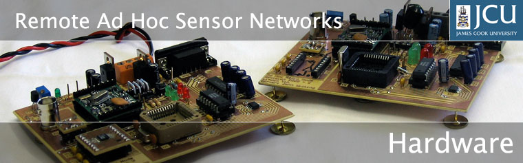 Remote Ad Hoc Sensor Networks, James Cook University - Hardware